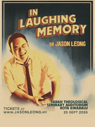 Dr Jason Leong In Laughing Memory poster
